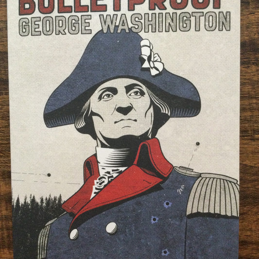 Bulletproof George Washington BOOK
