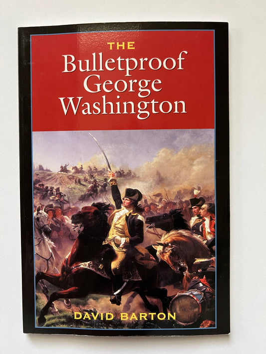 Bulletproof George Washington BOOK